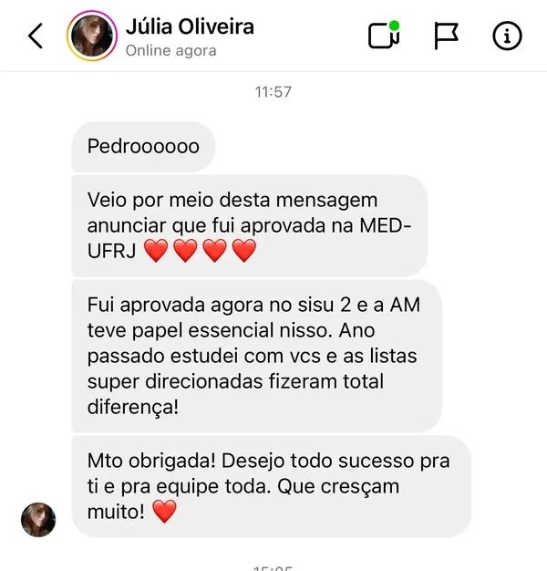 Mensagem da aluna Júlia contando que foi aprovada em Medicina na UFRJ com o apoio da AM